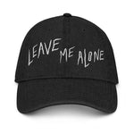 LEAVE ME ALONE - black or blue - embroidered denim hat